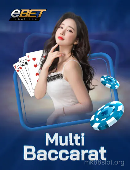 EBET Multi Baccarat Portrait
