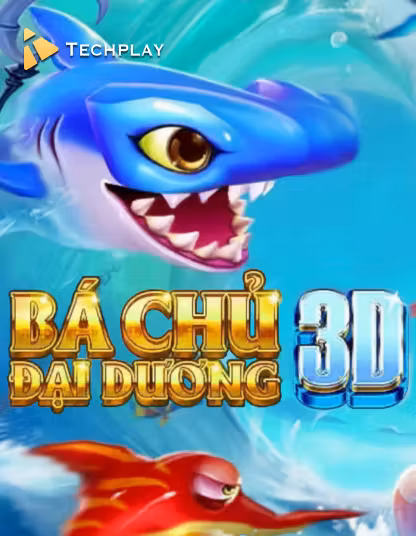 Techplay Fishing Bắc Qủy Đại Dương 3D